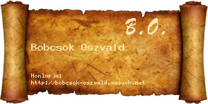 Bobcsok Oszvald névjegykártya